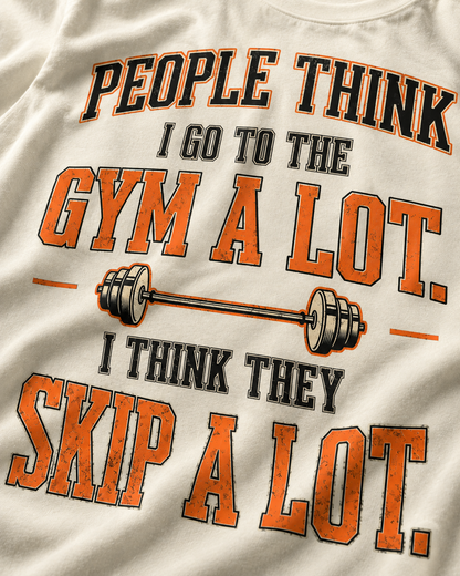 Gym A Lot Unisex T-Shirt