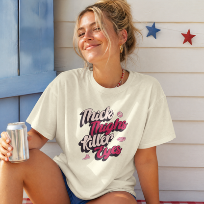 Thick Thighs, Killer Eyes T-Shirt
